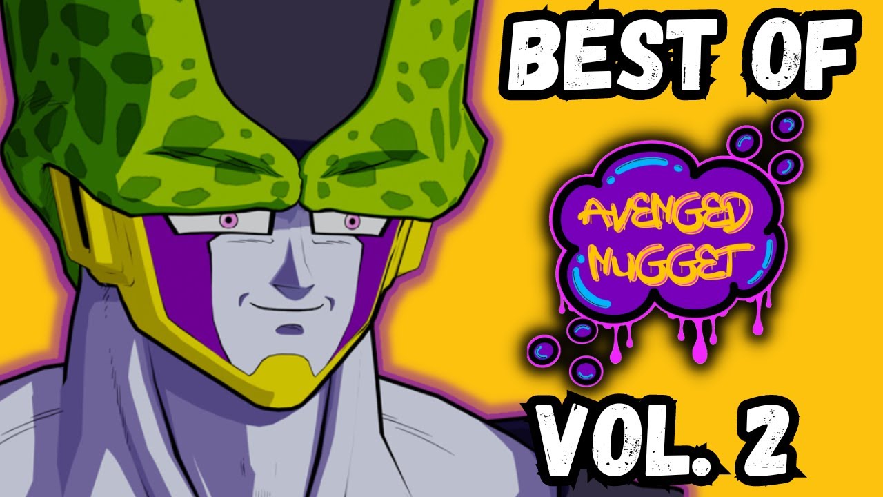 Best of AvengedNugget Vol. 2: 15 Minutes Of Skits And Memes
