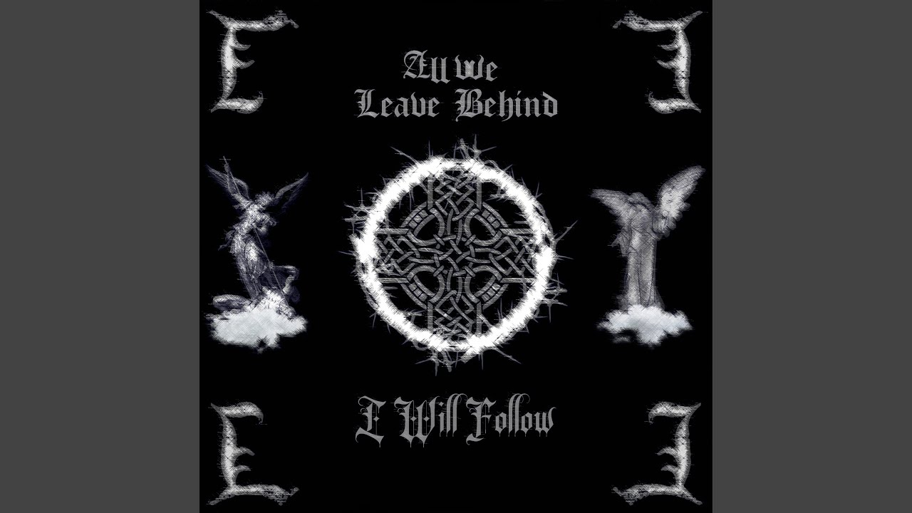 I Will Follow