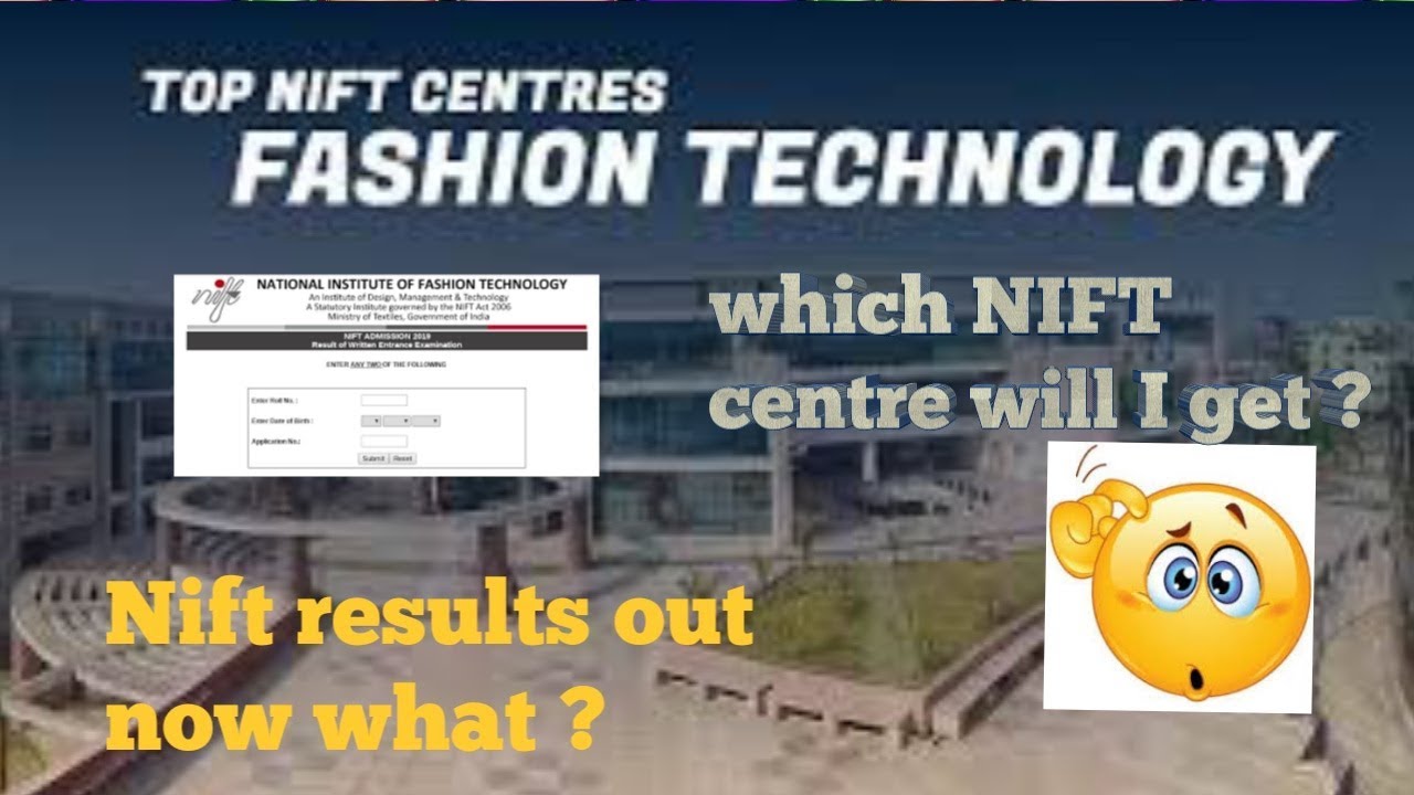 NIFT Centre prediction according to your ranks for all UG and PG courses and all categories (2019)