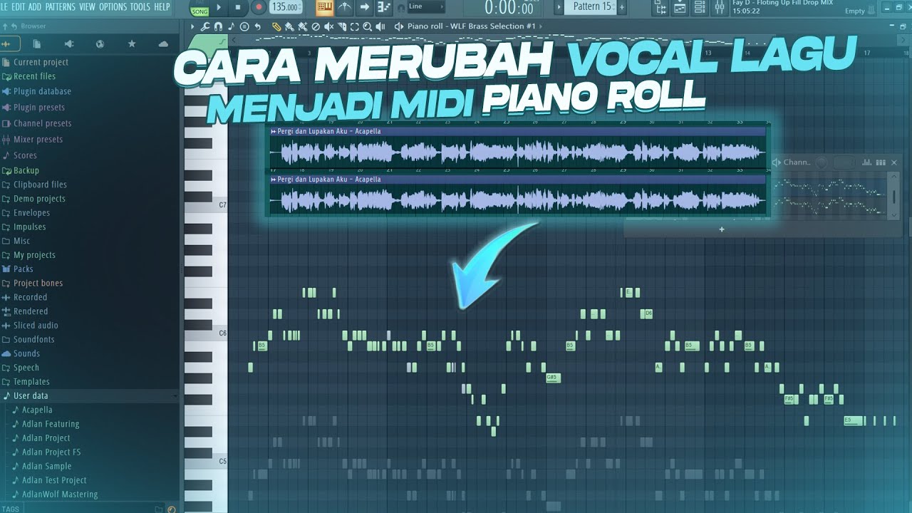 CARA MERUBAH ACAPELLA MENJADI MELODY/MIDI PIANO ROLL!! || FL Studio 21 #justtutorial