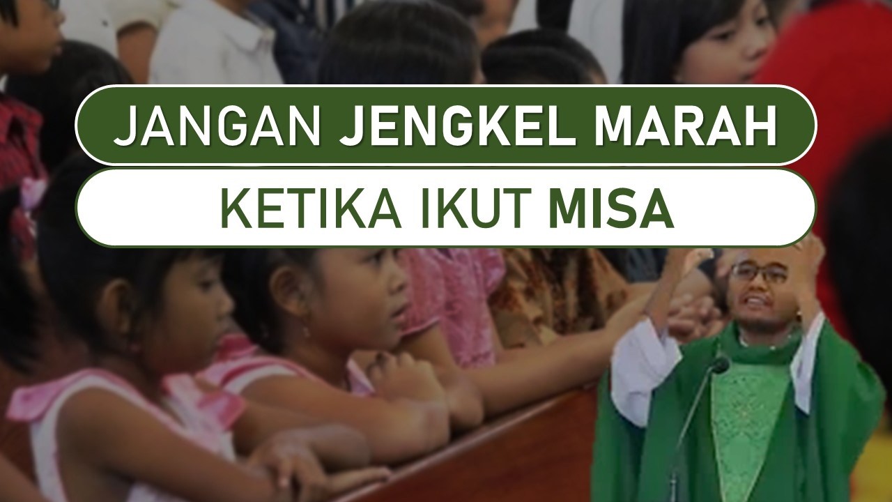 Jangan Komplain Saat Ikut Misa: Ecclesia Supplet dalam Liturgi