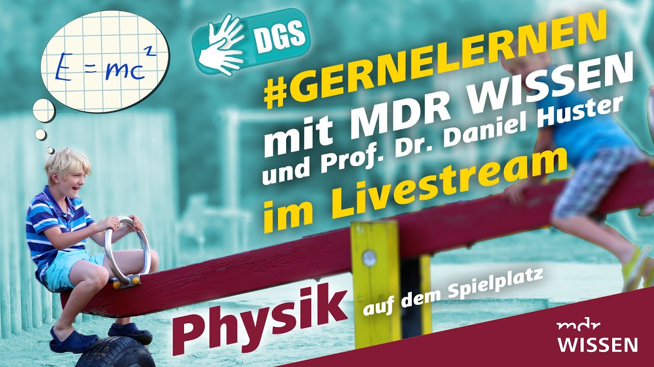 Geb&auml;rdefassung: Physik auf dem Spielplatz | #gernelernen mit MDR WISSEN | MDR