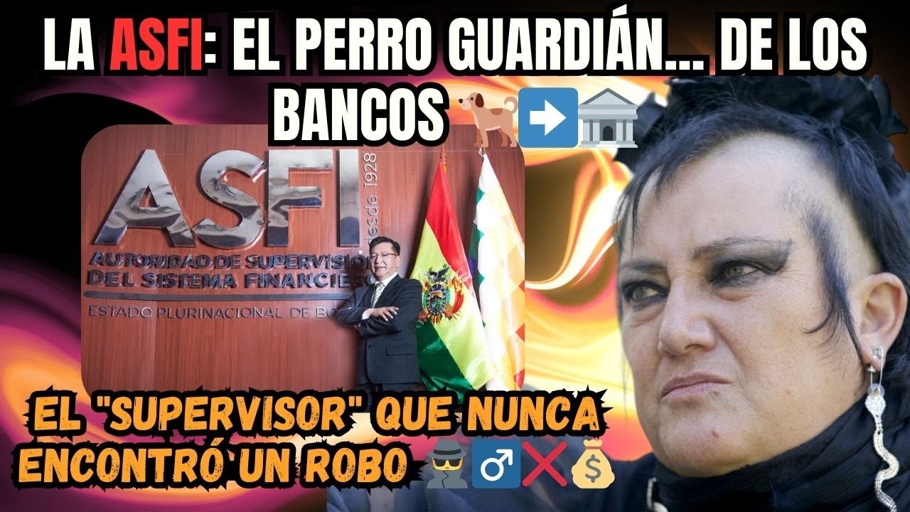 🏦 LA MANO NEGRA de la ASFI: ¿PROTECTORA o CÓMPLICE del ROBO BANCARIO? | María Galindo🔥🎙️