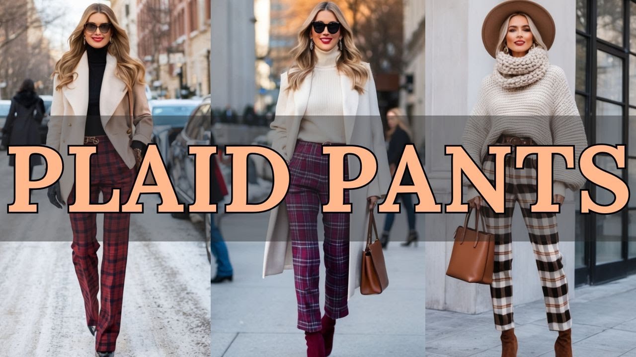 50+ Plaid Pants Winter Outfits: Stay Warm & Chic This Season