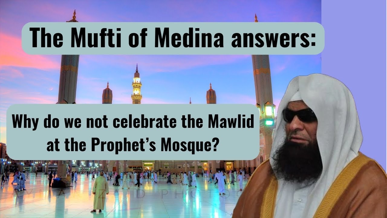 Why do we not celebrate the Mawlid at the Prophet’s Mosque? | Sheikh Salih As-Suhaymi