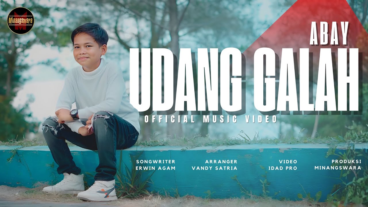 Abay - Udang Galah (Official Music Video)