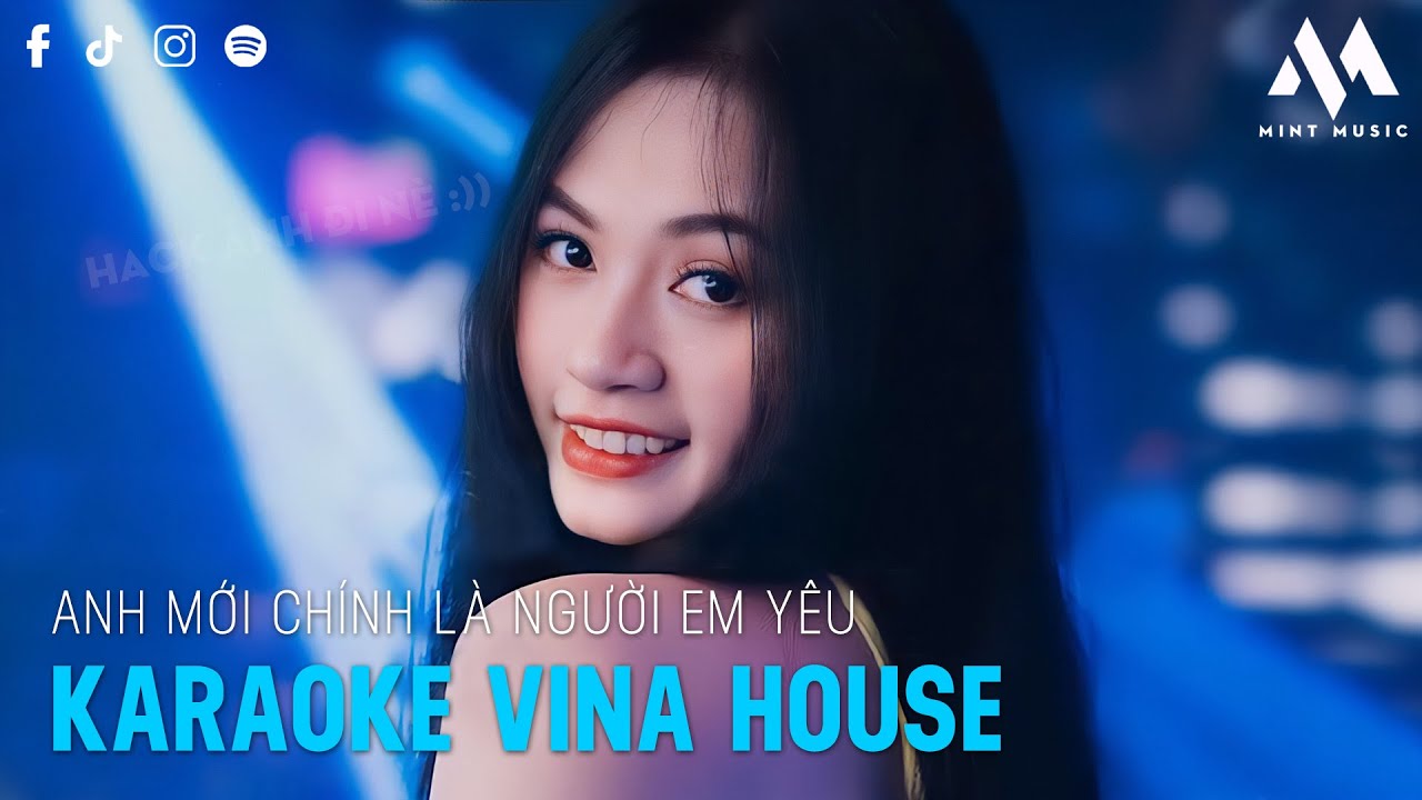 [KARAOKE] ANH MỚI CHÍNH LÀ NGƯỜI EM YÊU REMIX TIKTOK | CÓ NHỚ NHỮNG LÚC TA GẦN NHAU TIKTOK