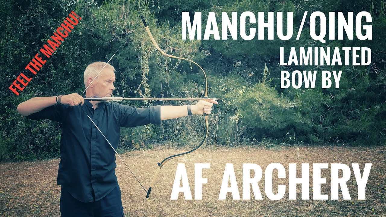 Manchu/Qing Bow laminated by AF Archery - Review