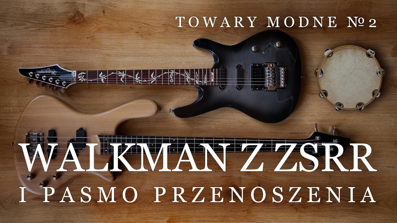 Co to jest pasmo przenoszenia? [TOWARY MODNE 2]