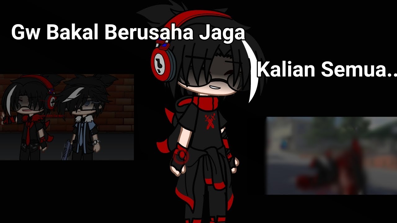 Gw Bakal berusaha jaga kalian semua. #boboiboyhalilintar  #gachaclub #gcmmboboiboy #sad { Deks :3
