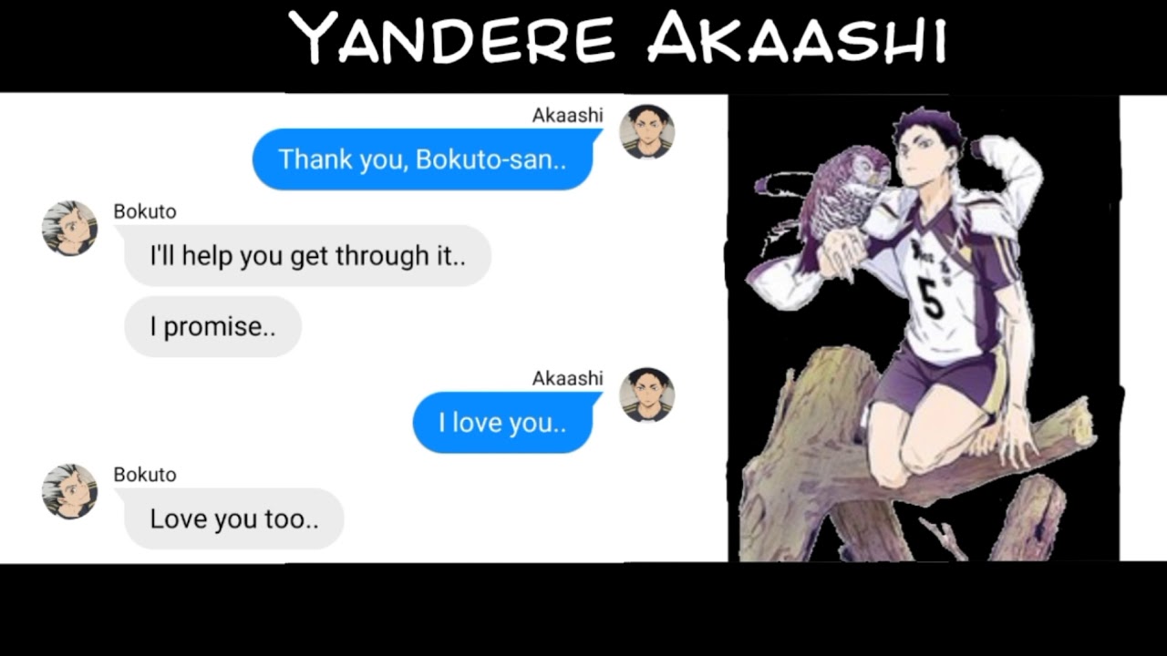 Yandere Akaashi!?