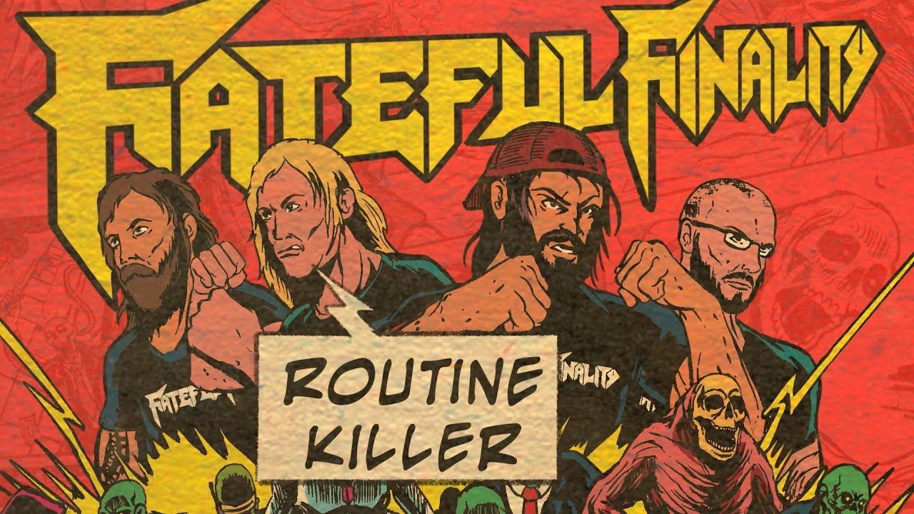 Fateful Finality - Routine Killer [Official Lyric Video]