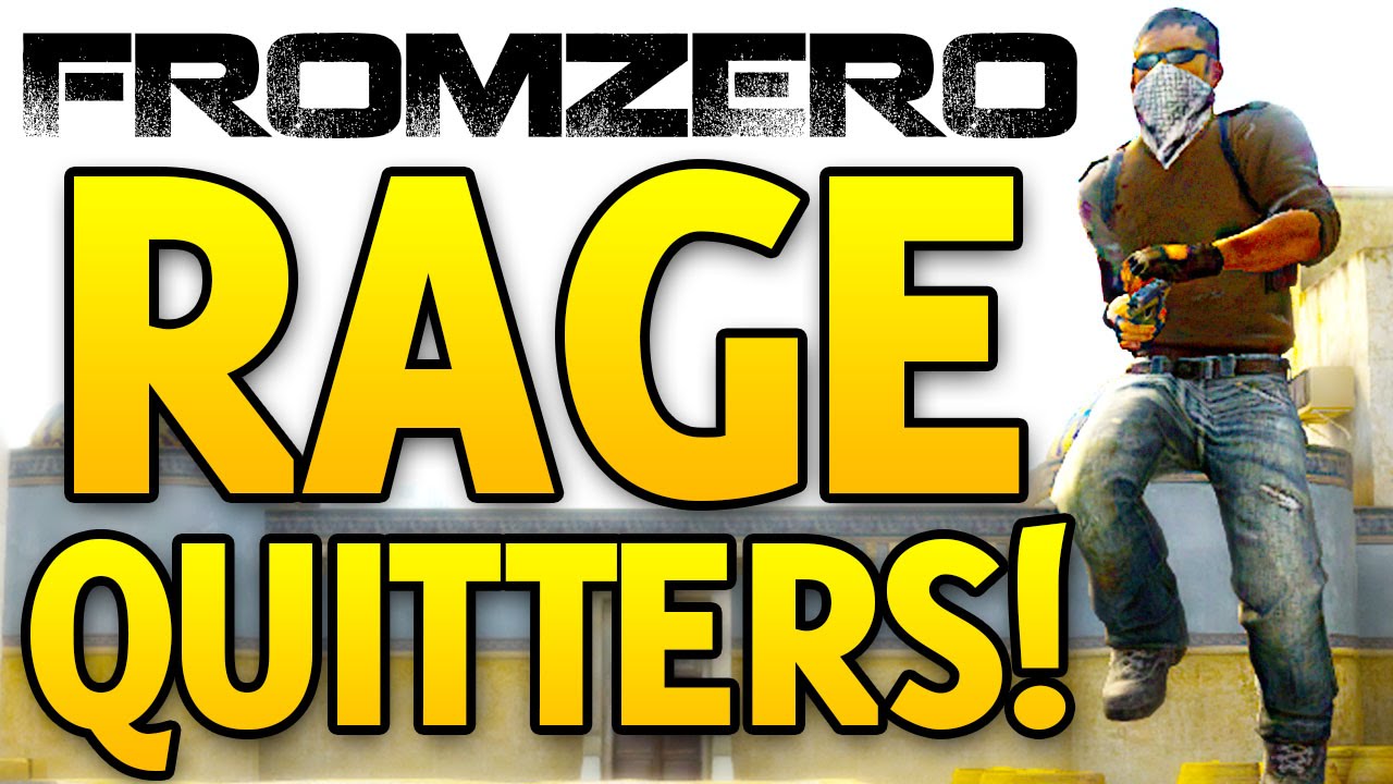 Making Enemies Rage Quit - FromZero CS GO Competitive