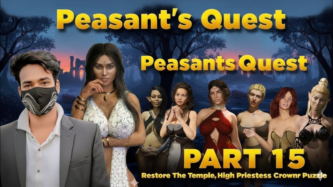Peasant's Quest part - 15, Restore the Temple, High Priestess Crownr, Lunar Puzzle