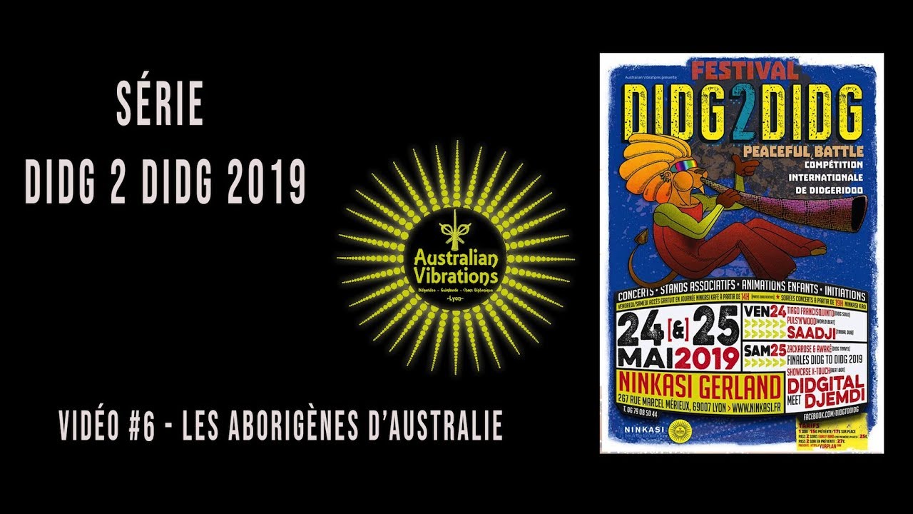 D2D 2019 vidéo #6 LES ABORIGÈNES