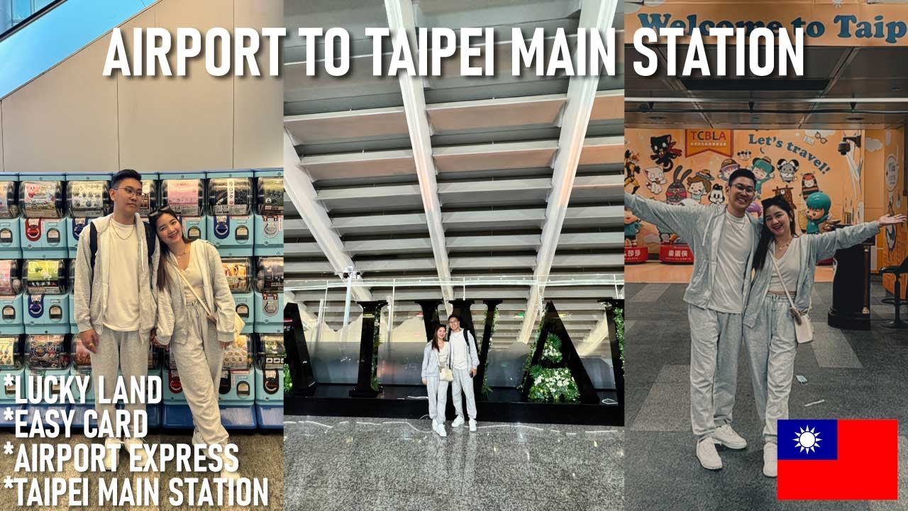 Taoyuan International Airport to Taipei Main Station. WE TRIED LUCKY LAND TAIWAN!!! | John&Jamie