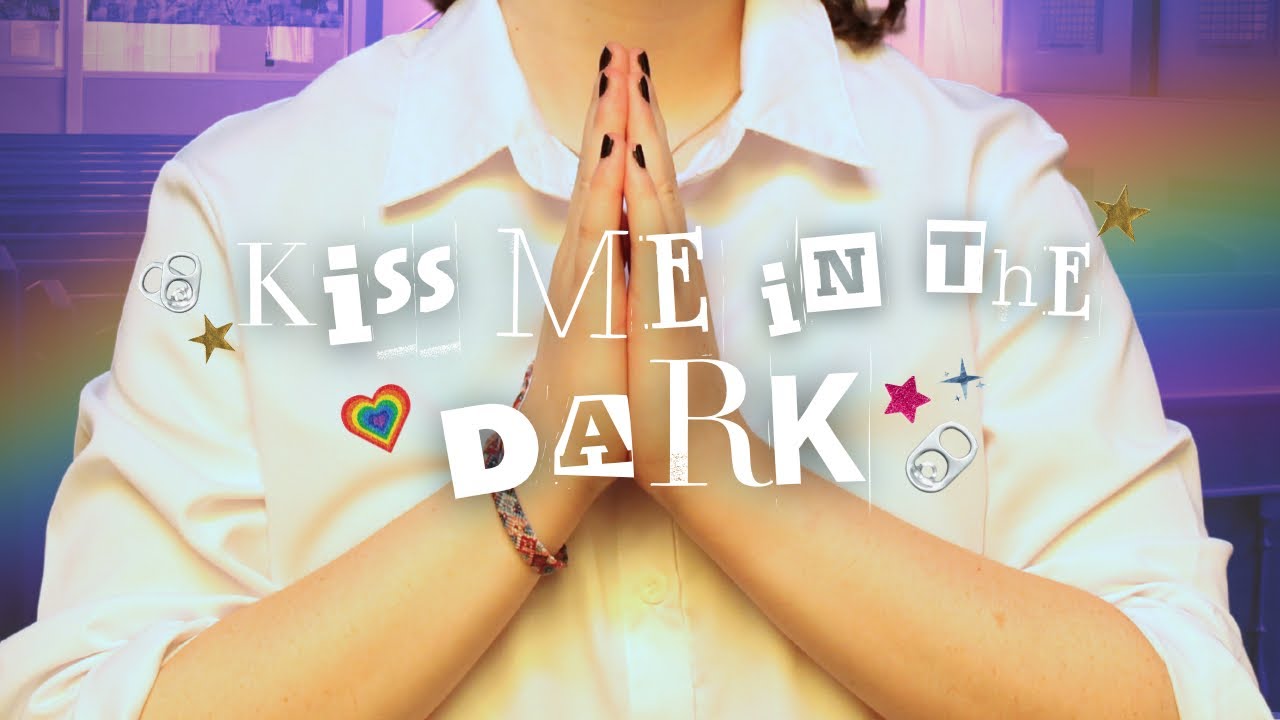 Kiss Me in the Dark - #queer Short Film