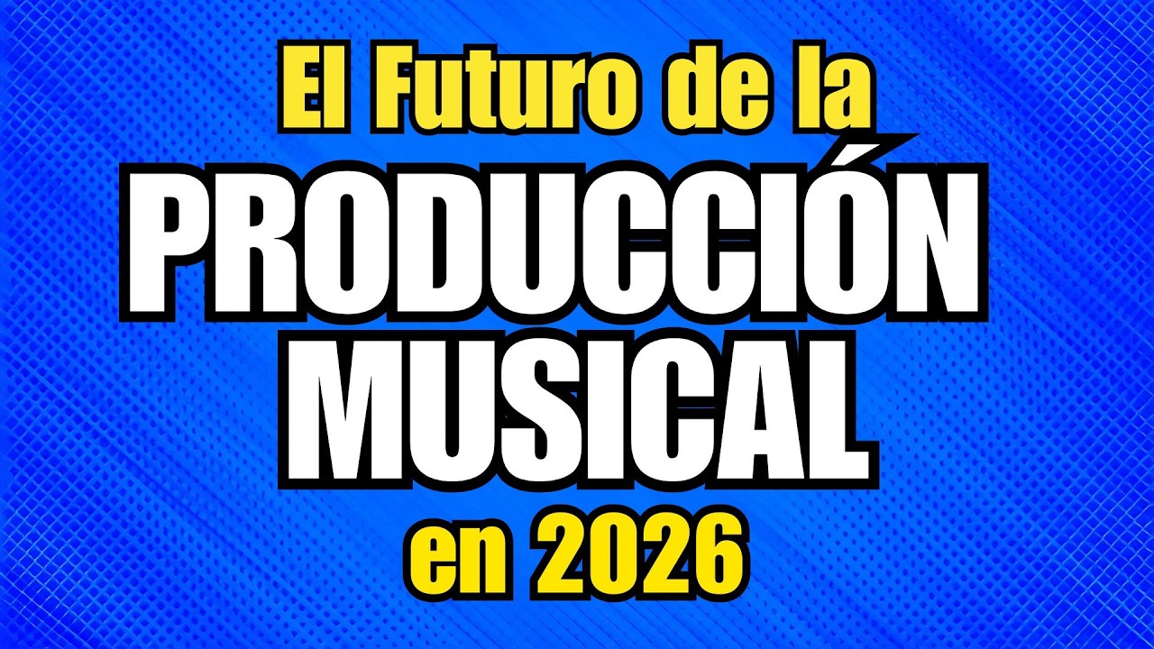 El futuro de la Producción Musical en 2026: 5 Predicciones