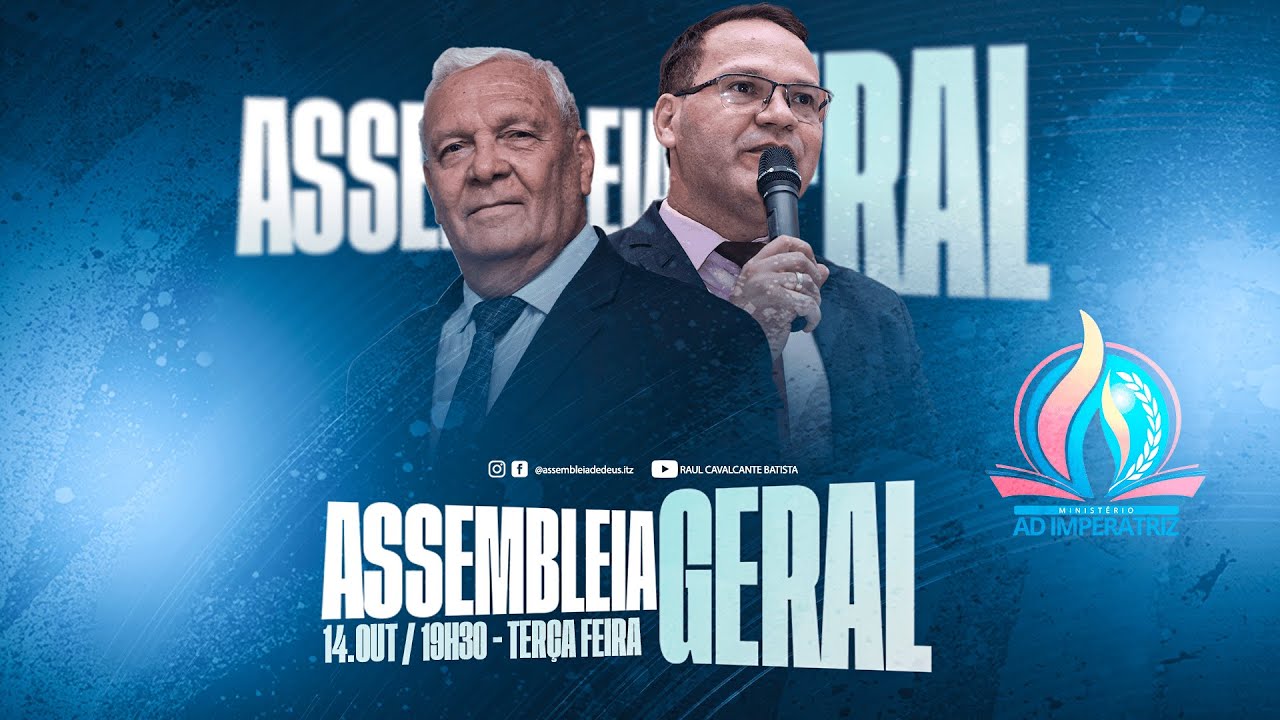 ASSEMBLÉIA GERAL - PR RAUL CAVALCANTE BATISTA
