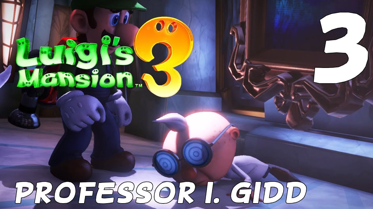 Luigi&acute;s Mansion 3 [Story] Part 3 😱 : Professor I.GIDD