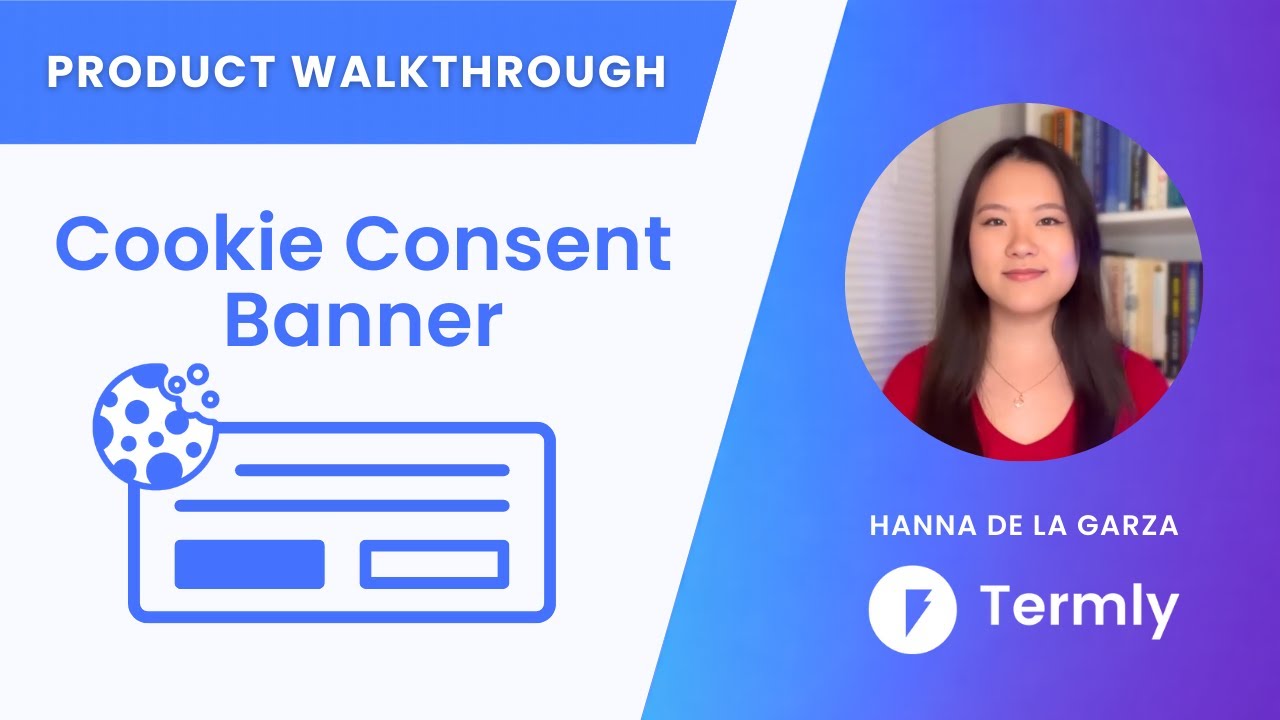 Cookie Consent Banner: How To Set Up and Customize a Banner With Termly