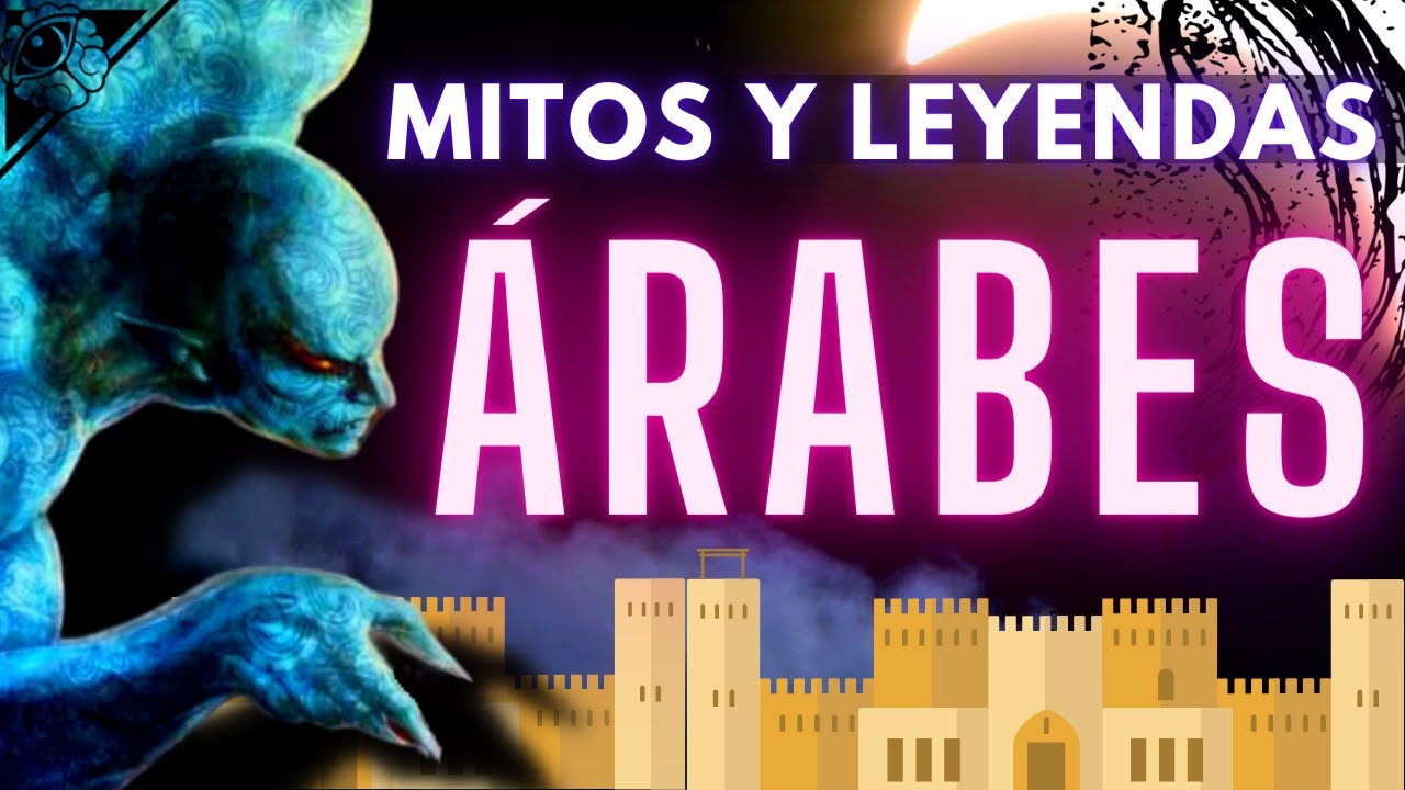10 CRIATURAS ATERRADORAS de la MITOLOG&Iacute;A &Aacute;RABE😱 | Mitos y Leyendas &aacute;rabes