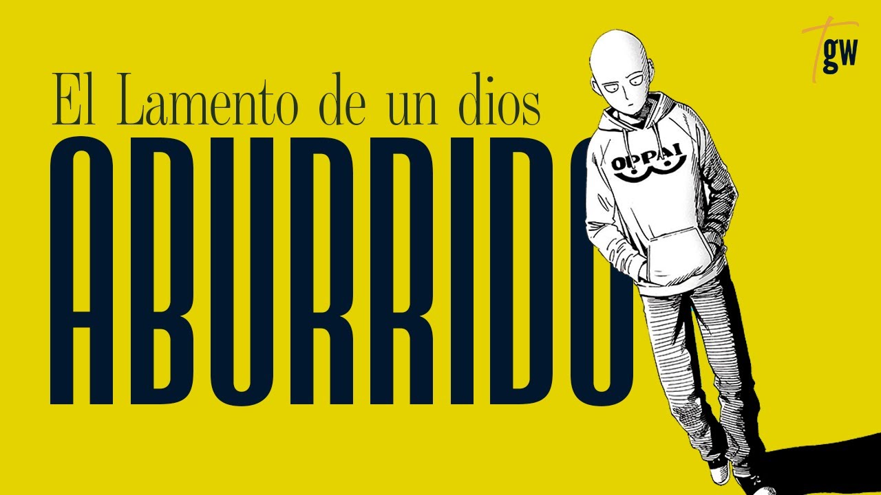 El lamento de un dios aburrido - One Punch Man Saitama | GENKAI | The Ghost Writer