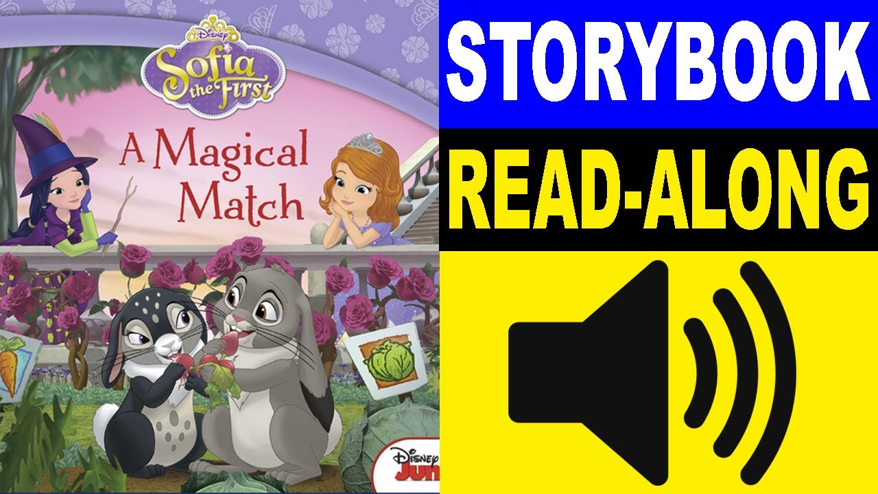 Sofia the First Read Along Story book | A Magical Match | Read Aloud Story Books for Kids