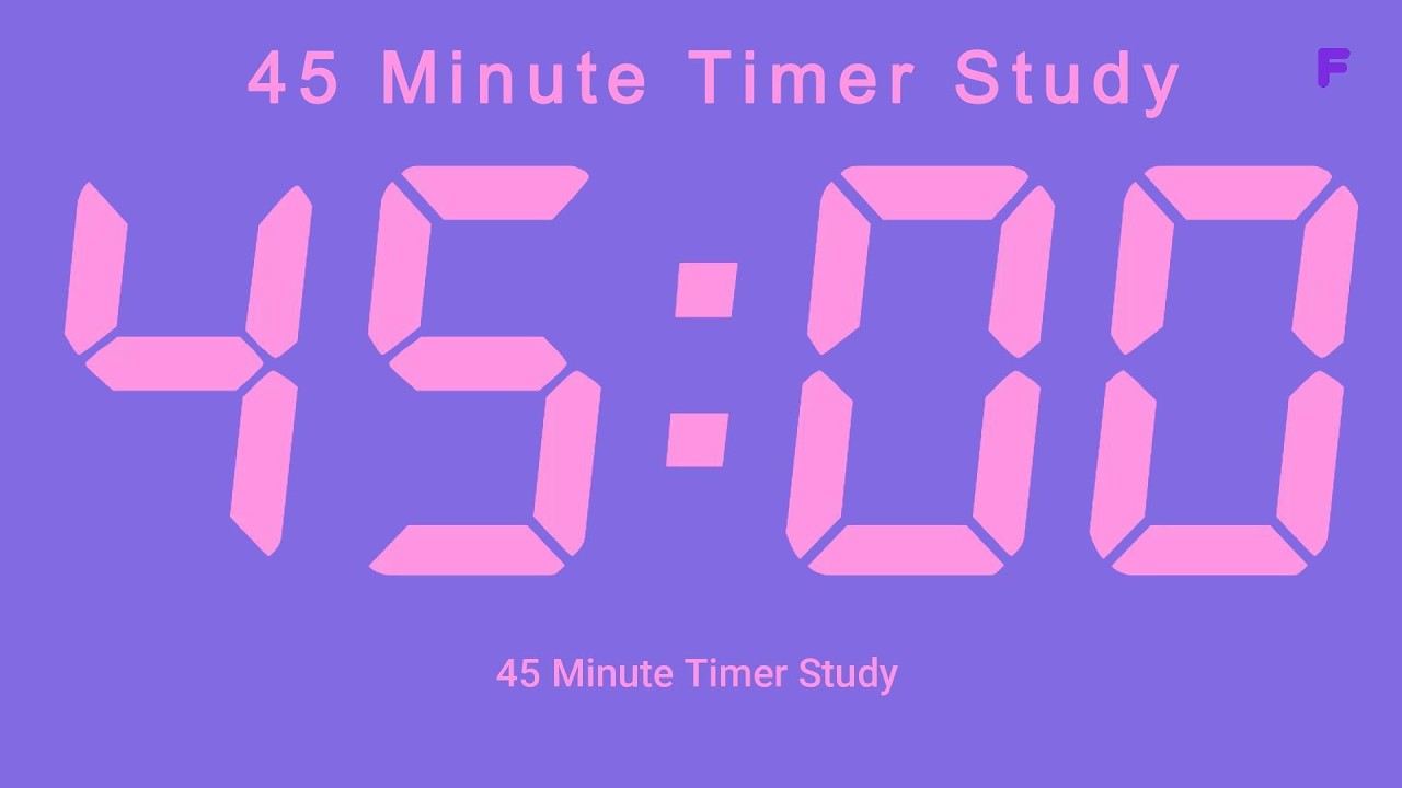 45 Minute Timer Study