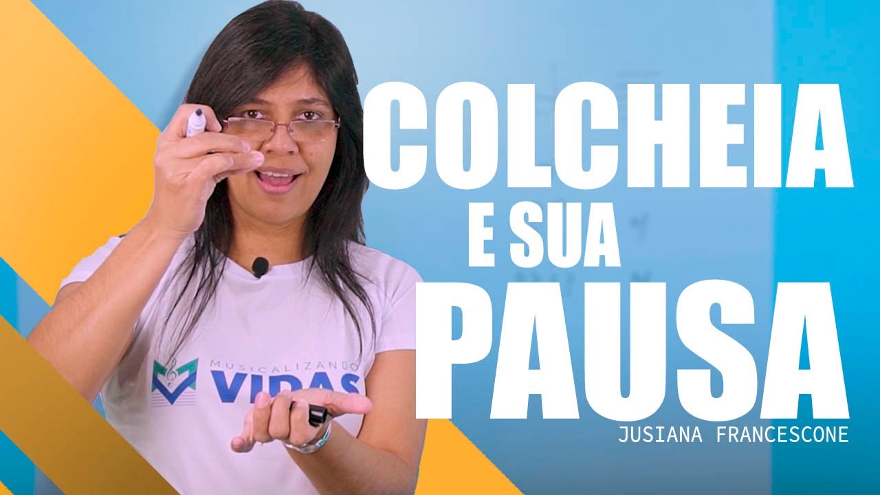 Como Executar a Colcheia e a Pausa da Colcheia