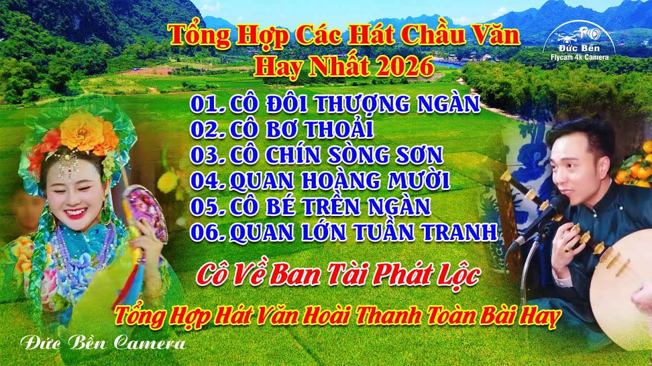 Tổng hợp các bài hát văn hay nhất hoài thanh cô đôi thượng ngàn 2026
