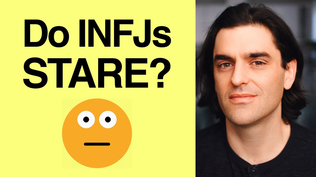 The INFJ Stare