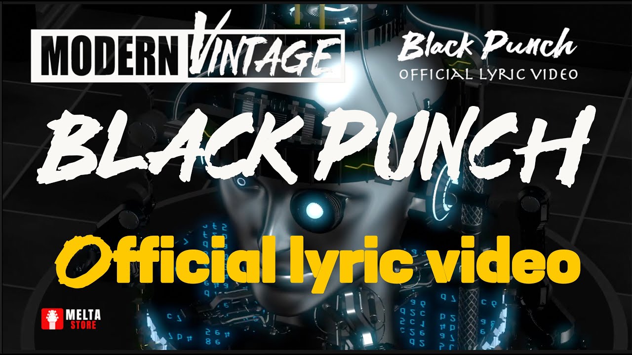 MODERN VINTAGE - 'Black punch' (Official lyric video)