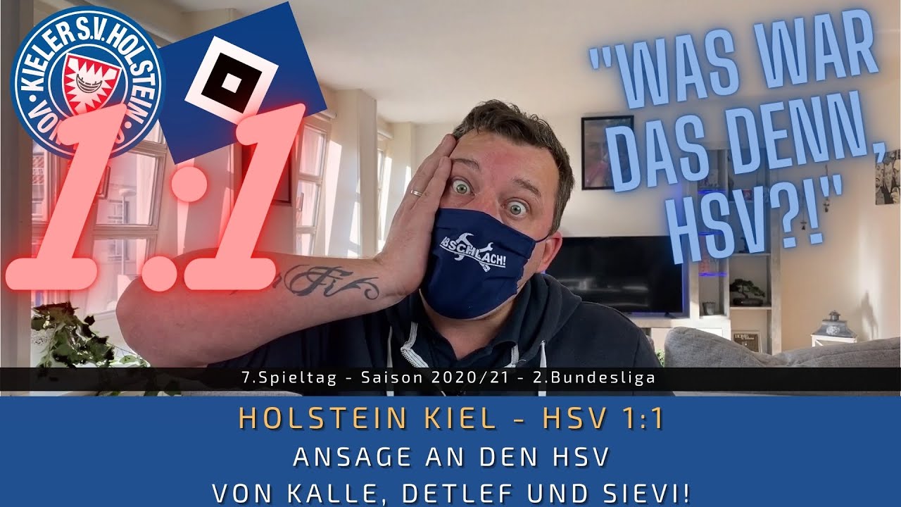 Holstein Kiel gegen HSV 1:1 - ANSAGE an den HSV von Kalle, Detlef und Sievi !