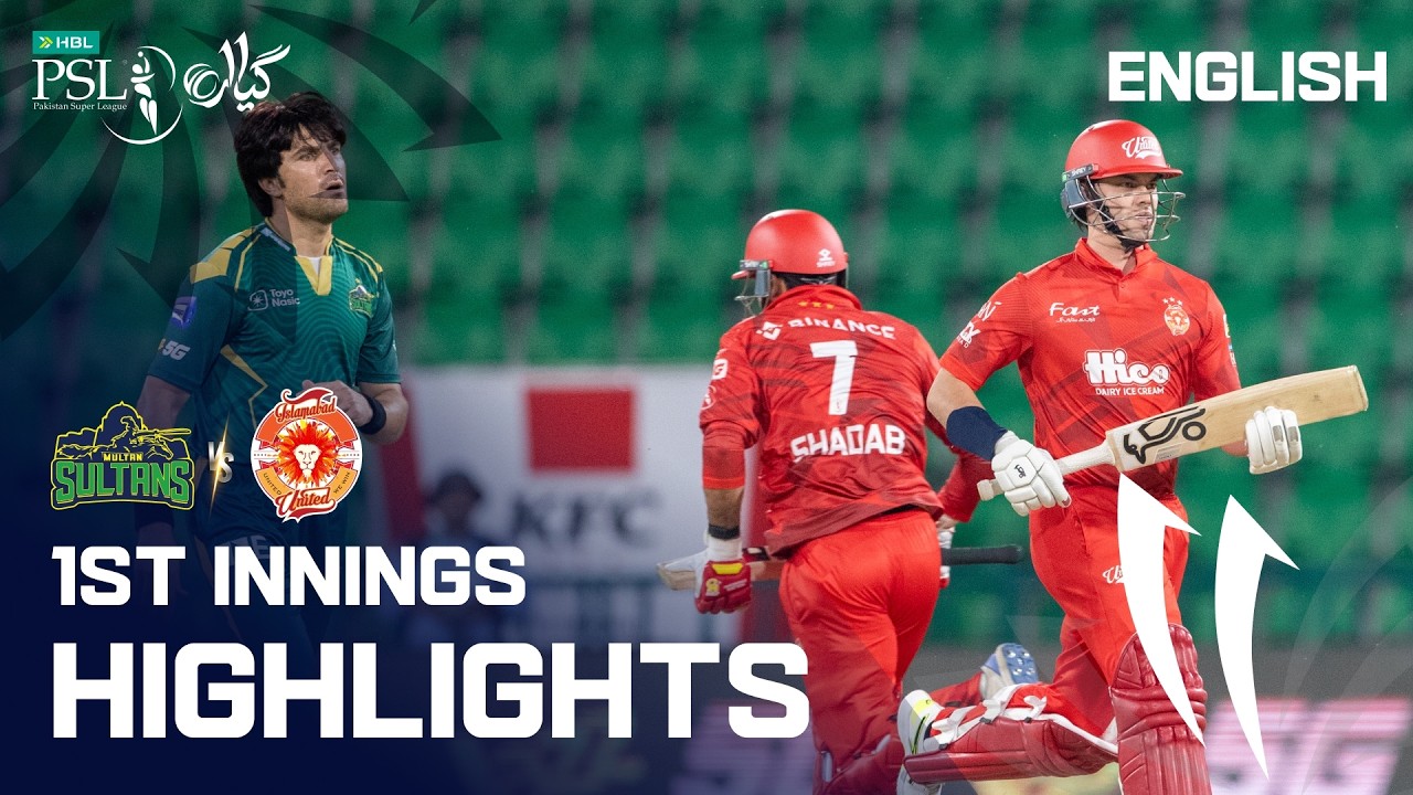 1st Innings Highlights | Multan Sultans vs Islamabad United | Match 4 | English | HBL PSL 11 | MZB1U