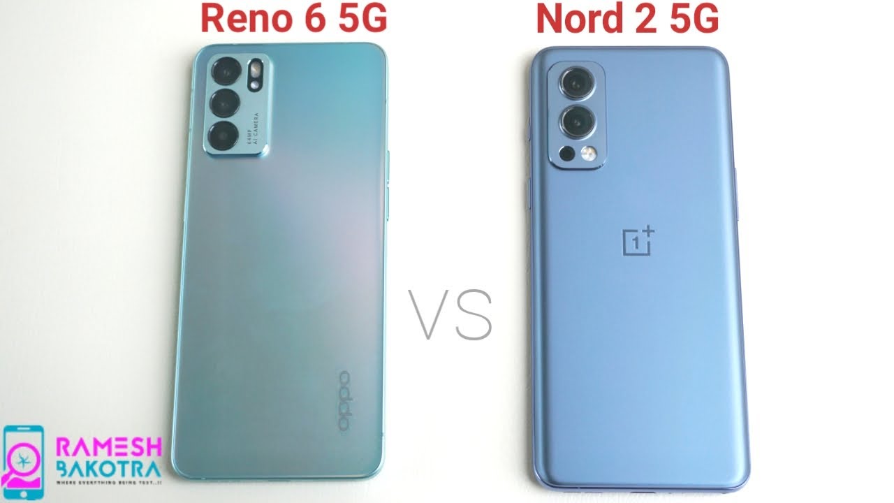 Oppo Reno 6 5G vs OnePlus Nord 2 SpeedTest and Camera Comparison