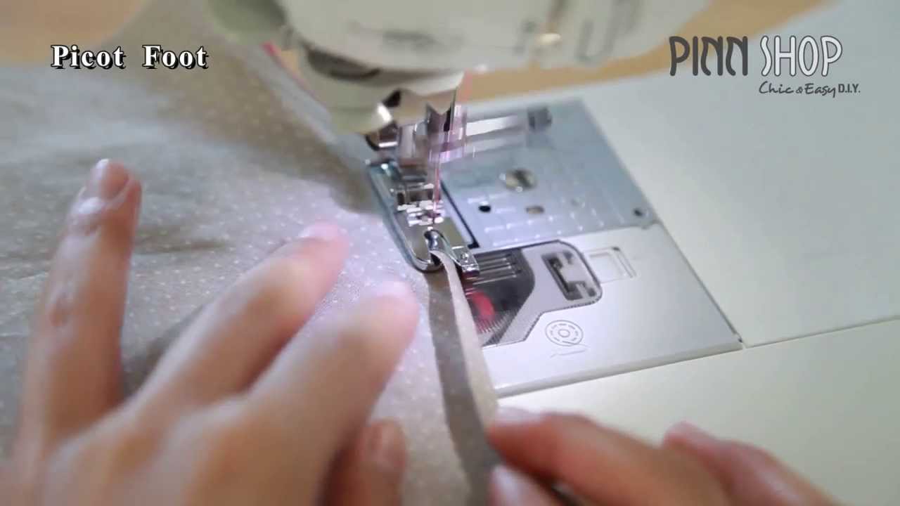 การใช้ตีนผีม้วนริมกลม Picot Foot_PINN SHOP