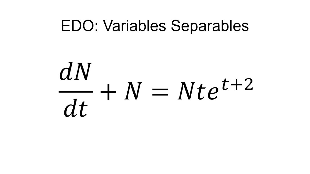 18. dN/dt+N=Nte^(t+2) | Ejercicios 2.2 Problema 18 Zill | Variables separables