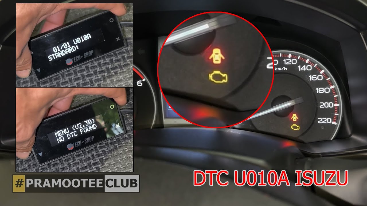 วิธีแก้ไฟรูปเครื่องยนต์โชว์หน้าปัดรถยนต์ ISUZU All New D-Max(DTC U010A ISUZU ENGINE CODE)