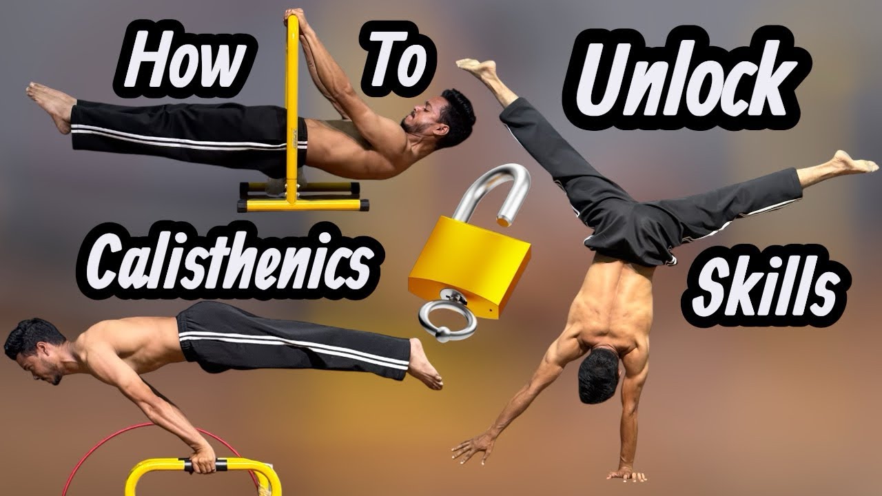 How to unlock calisthenics skills | HINDI 