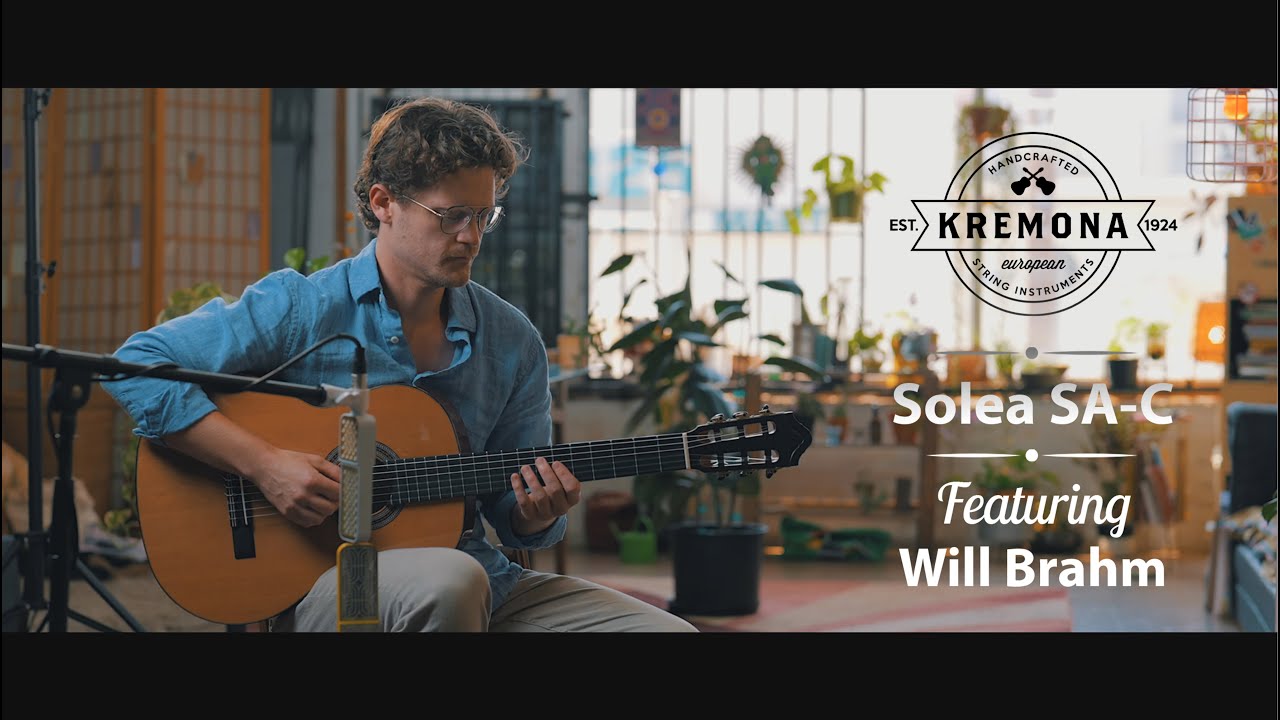 Kremona Guitars | Solea SA-C | Will Braham 