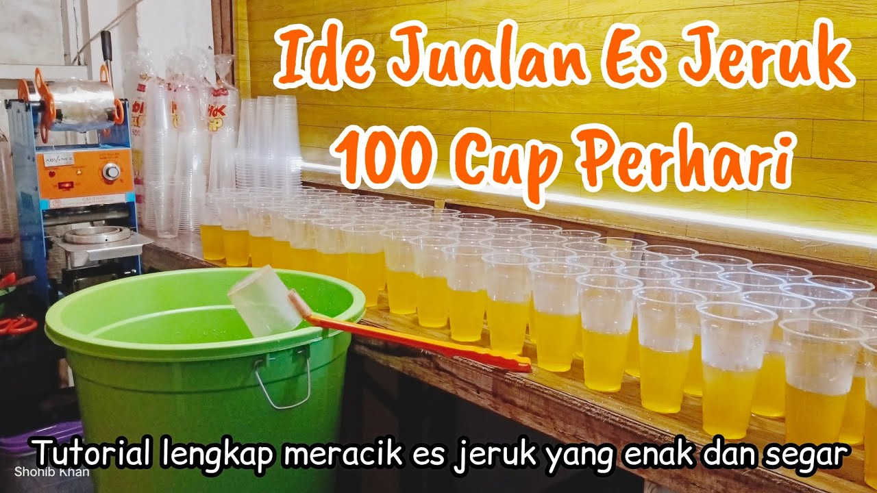 RESEP DAN CARA MERACIK ES JERUK RATUSAN CUP PERHARI