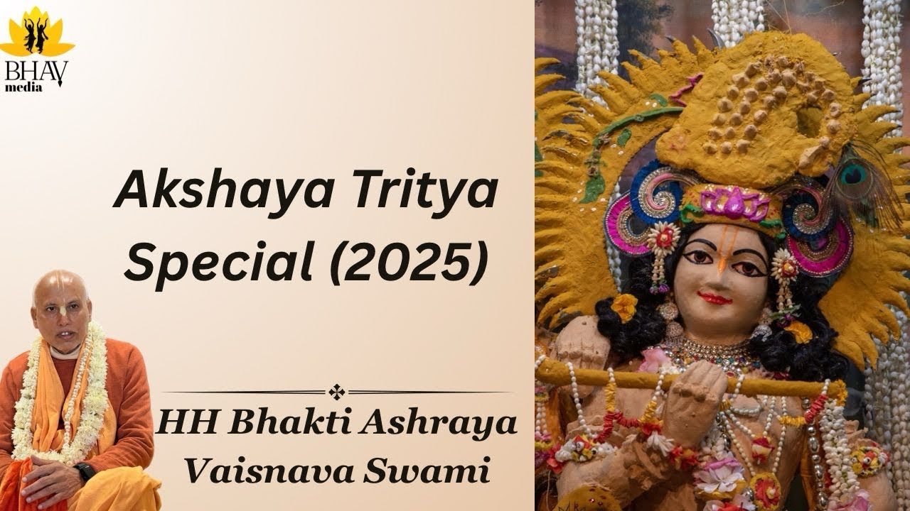 Akshaya Tritiya Special Morning talk - 2025