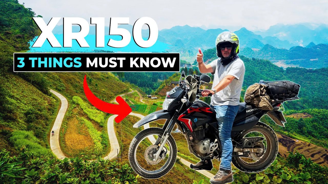 3 Things You NEED To Know  BEFORE You Take a Honda XR150 on a Vietnam Tour