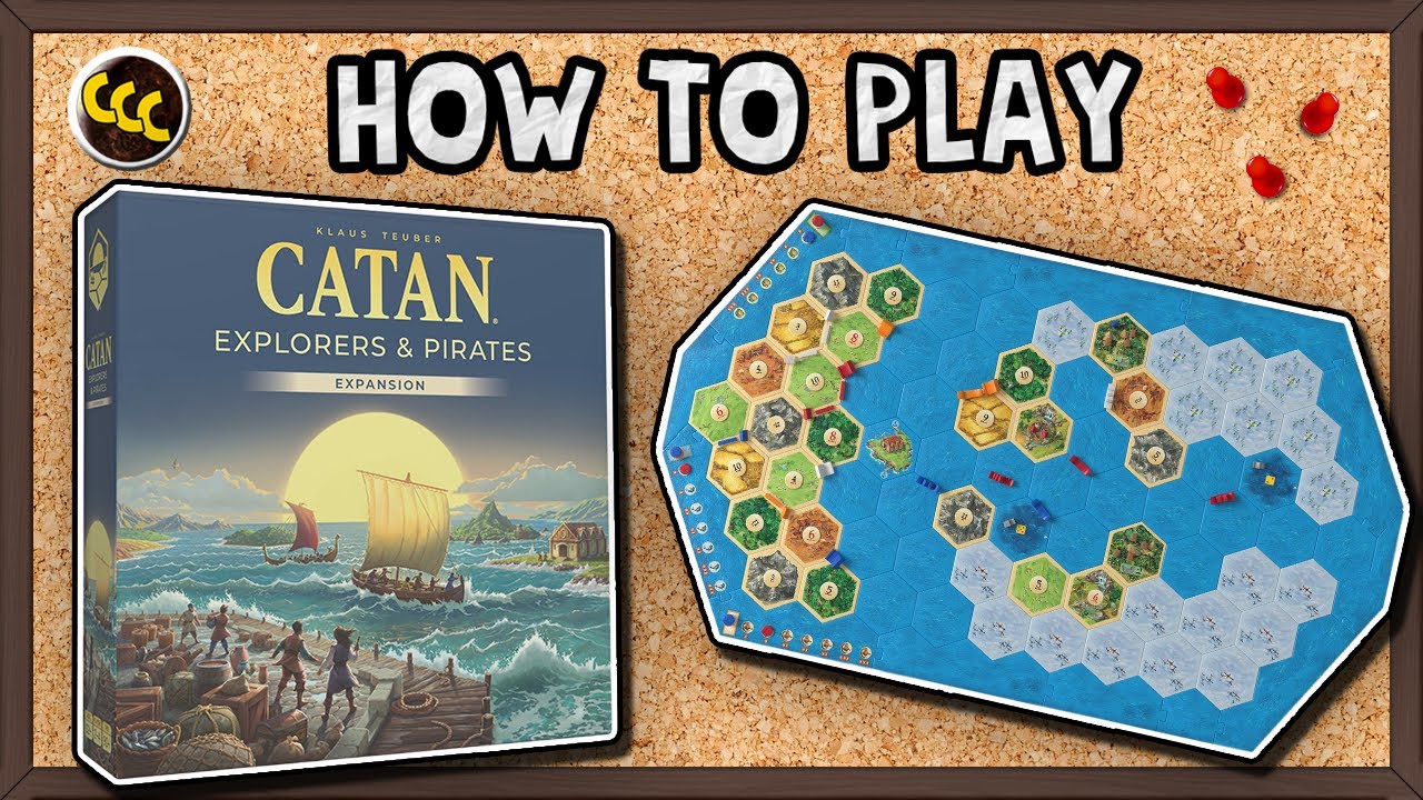CATAN: Explorers & Pirates Expansion - How To Play