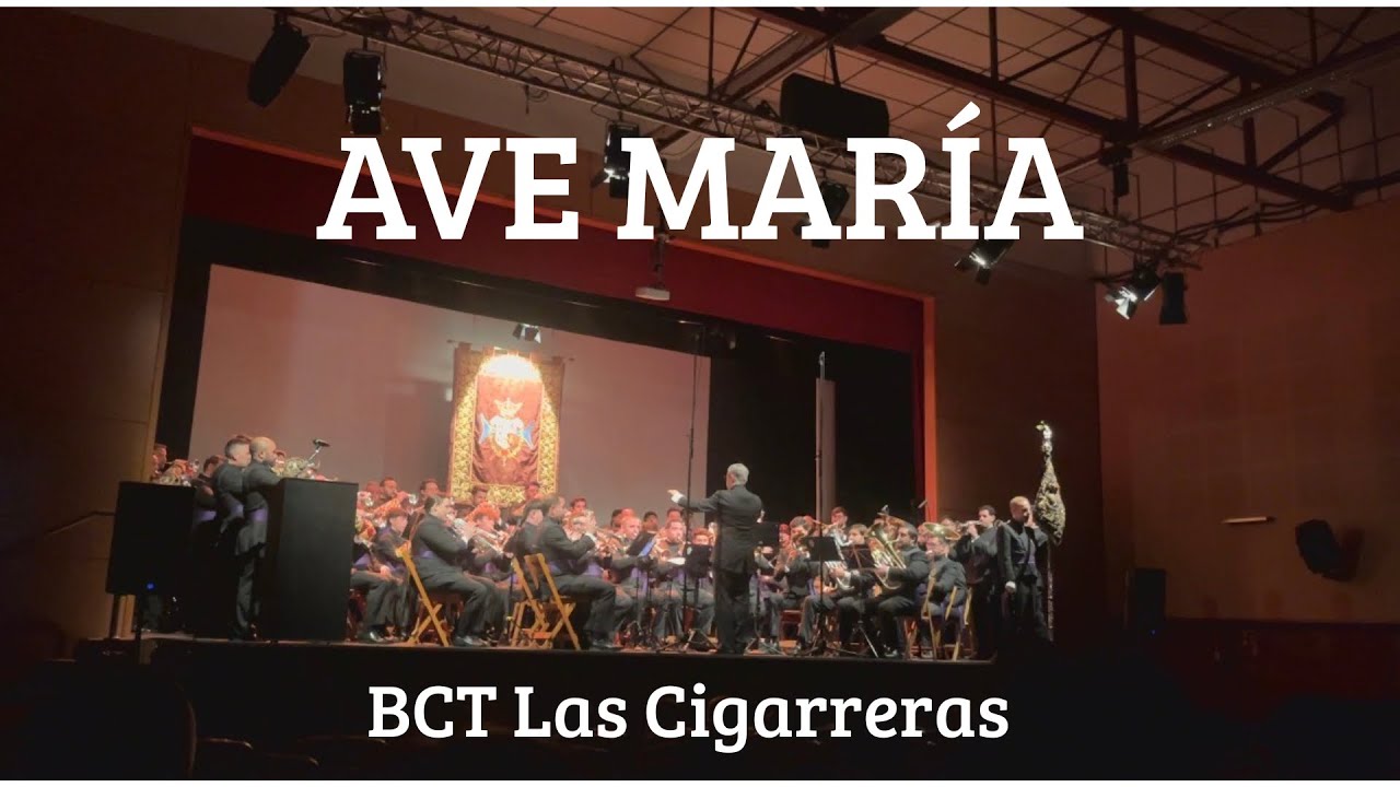 AVE MARÍA | BCT Las Cigarreras | Concierto Liturgias de la Pasión | Sevilla 2026