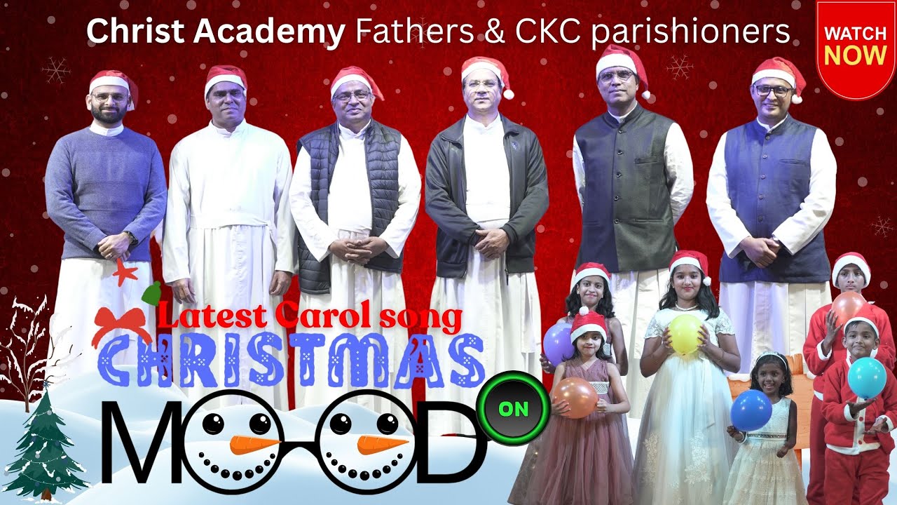 “Christmas Mood On 🎄 | Christ Academy Fathers & CKC Parishioners | Hullahalli Christmas Carol 2025
