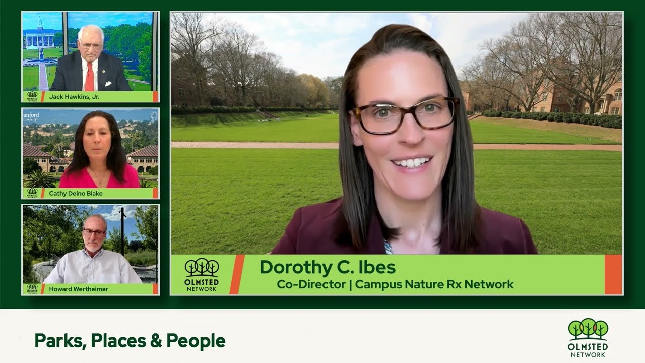 Conversations with Olmsted: Nature, Mental Health and the Campus Experience