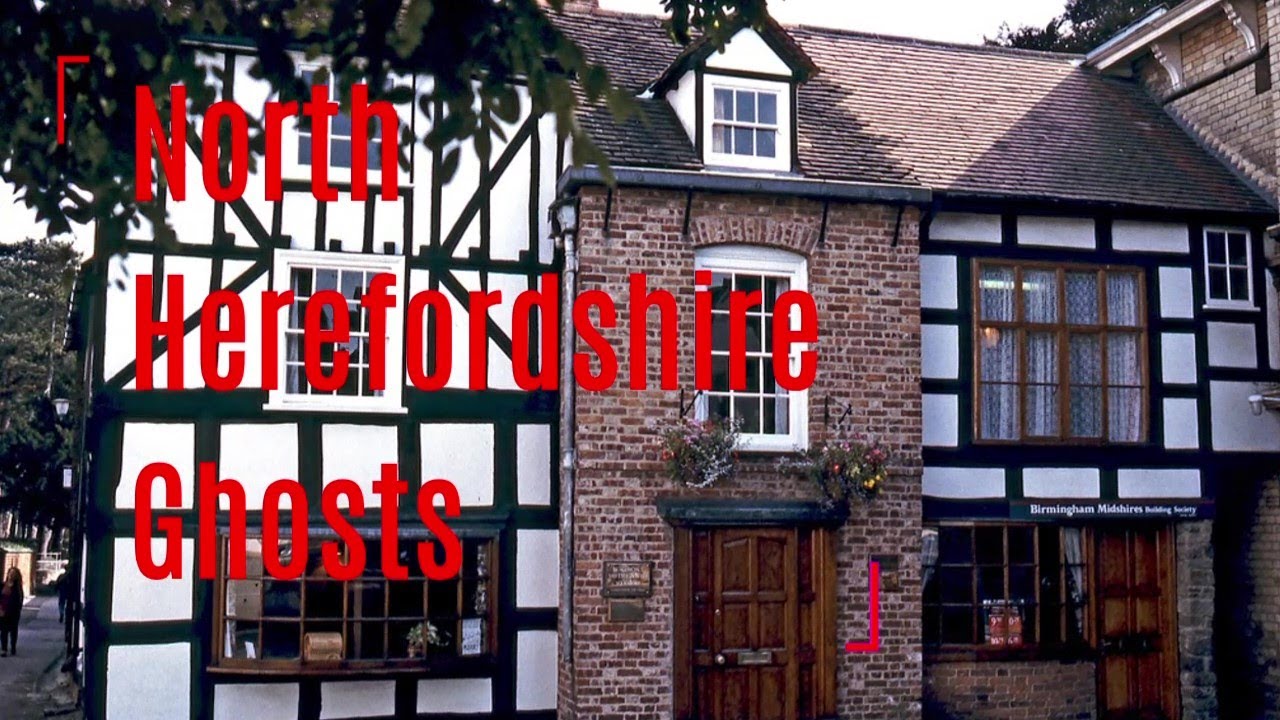 North Herefordshire Ghosts