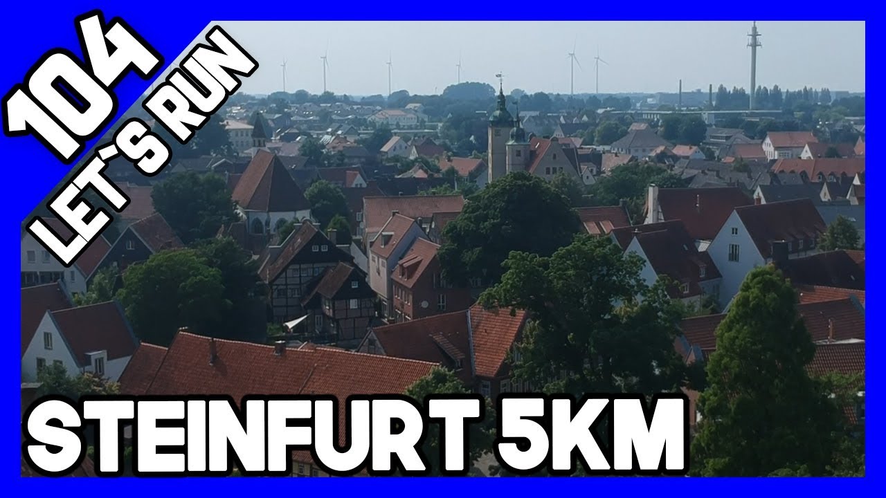 Let´s Run #104 RAW - Steinfurter Abendlauf 5km - Ohne Kommentare